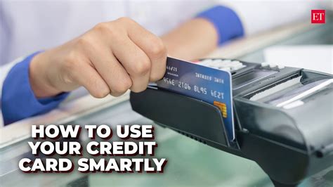 how to smartly use credit cards|how to manage credit card.